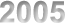 2005 2005
